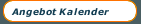 Angebot Kalender
